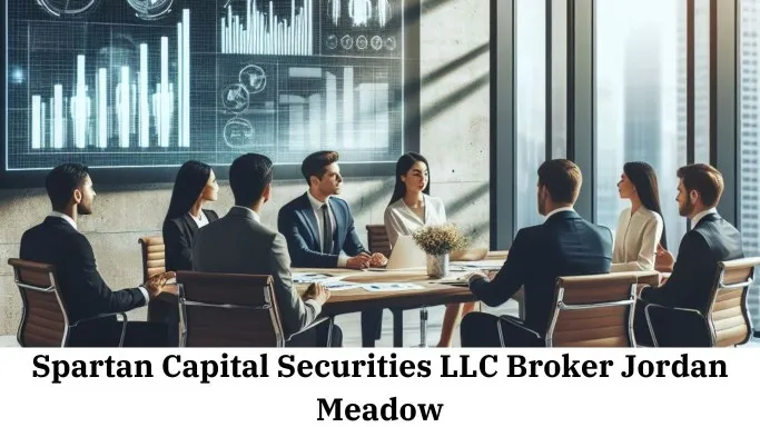 Spartan capital securities llc broker jordan meadow: What Investors Need to Know"